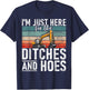 Ditches And Hoes Construction Worker & Construction Site Excavator Driver T-Shirt - T-Shirt | Navy