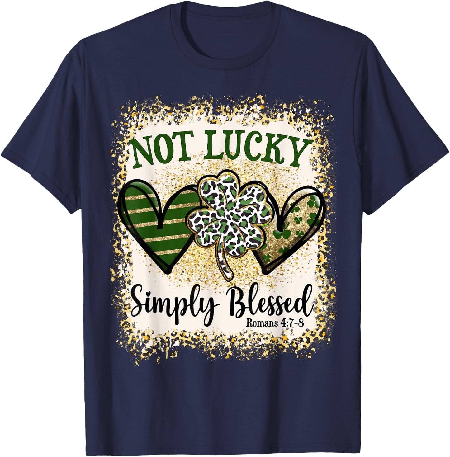 Not Lucky Simply Blessed St Patricks Day Leopard Shamrock T-Shirt - T-Shirt | Navy