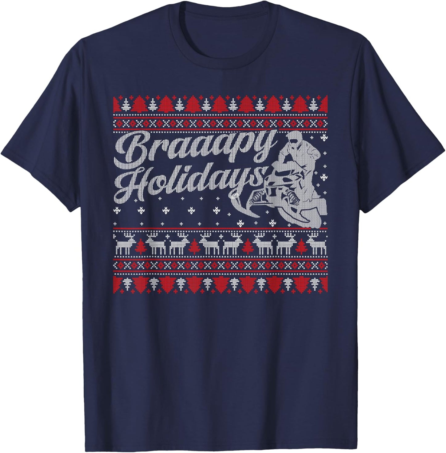 Braapy Holidays Funny Sled Snowmobile Braap Ugly Christmas T-Shirt - T-Shirt | Navy