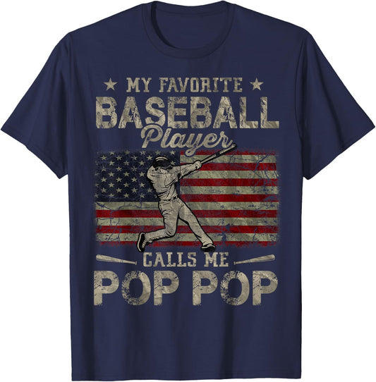 My Favorite Baseball Player Calls Me Pop Pop Father's Day T-Shirt - T-Shirt | Navy