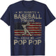 My Favorite Baseball Player Calls Me Pop Pop Father's Day T-Shirt - T-Shirt | Navy