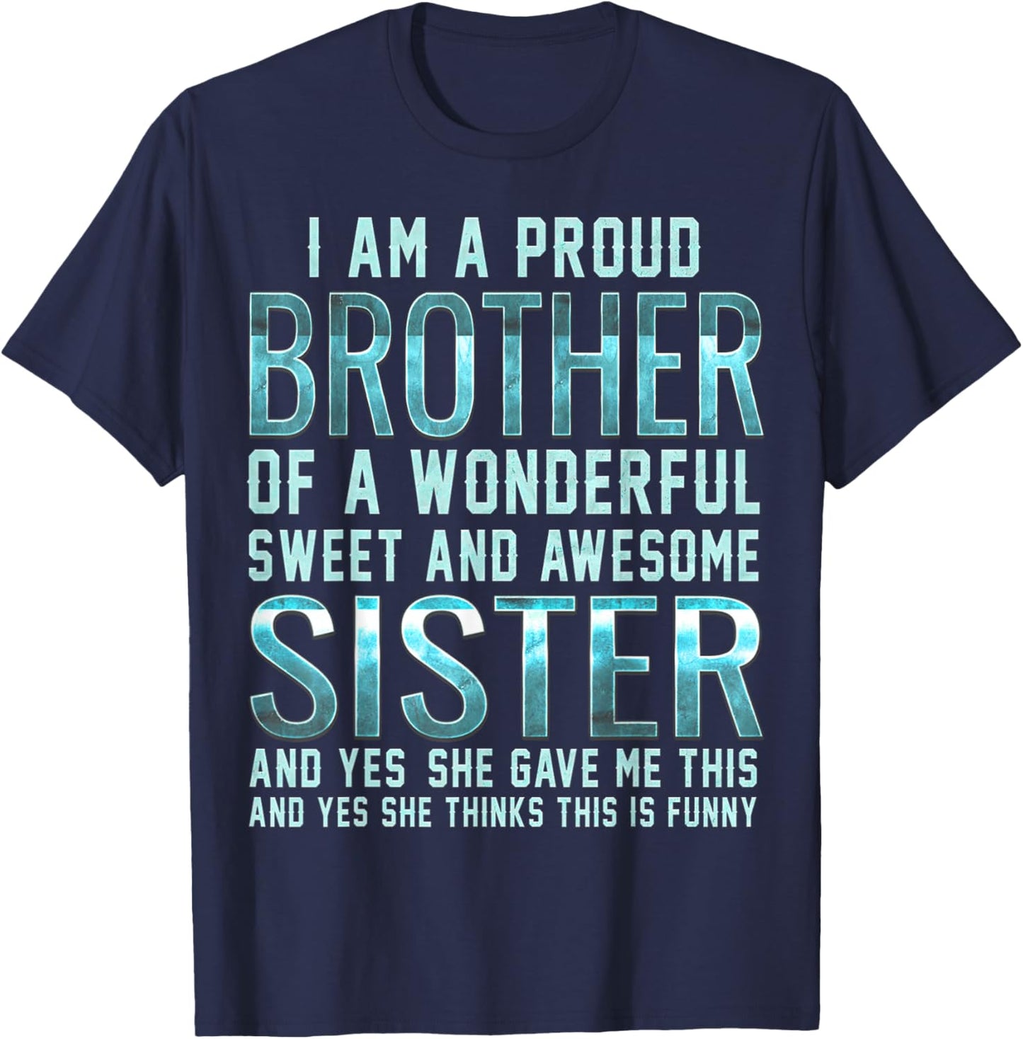 Funny Gifts for Brother from Awesome Sister Birthday T-Shirt - T-Shirt | Navy