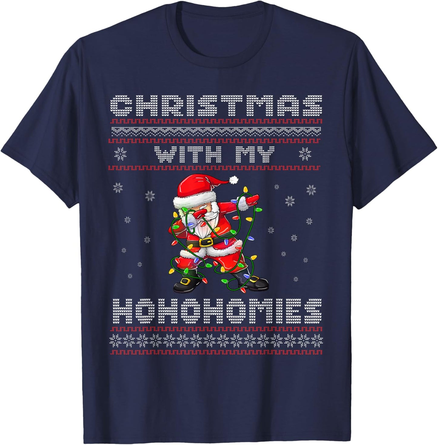 Funny Christmas With My Ho Ho Homies - Family Dabbing Santa T-Shirt - T-Shirt | Navy
