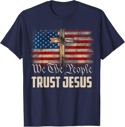 We The People Trust In Jesus - Christian Patriotic USA Flag Women Men T-Shirt - T-Shirt | Navy