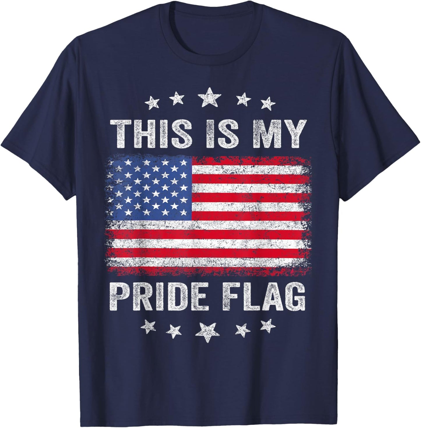 This is My Pride Flag USA American 4th of July Patriotic T-Shirt - T-Shirt | Navy