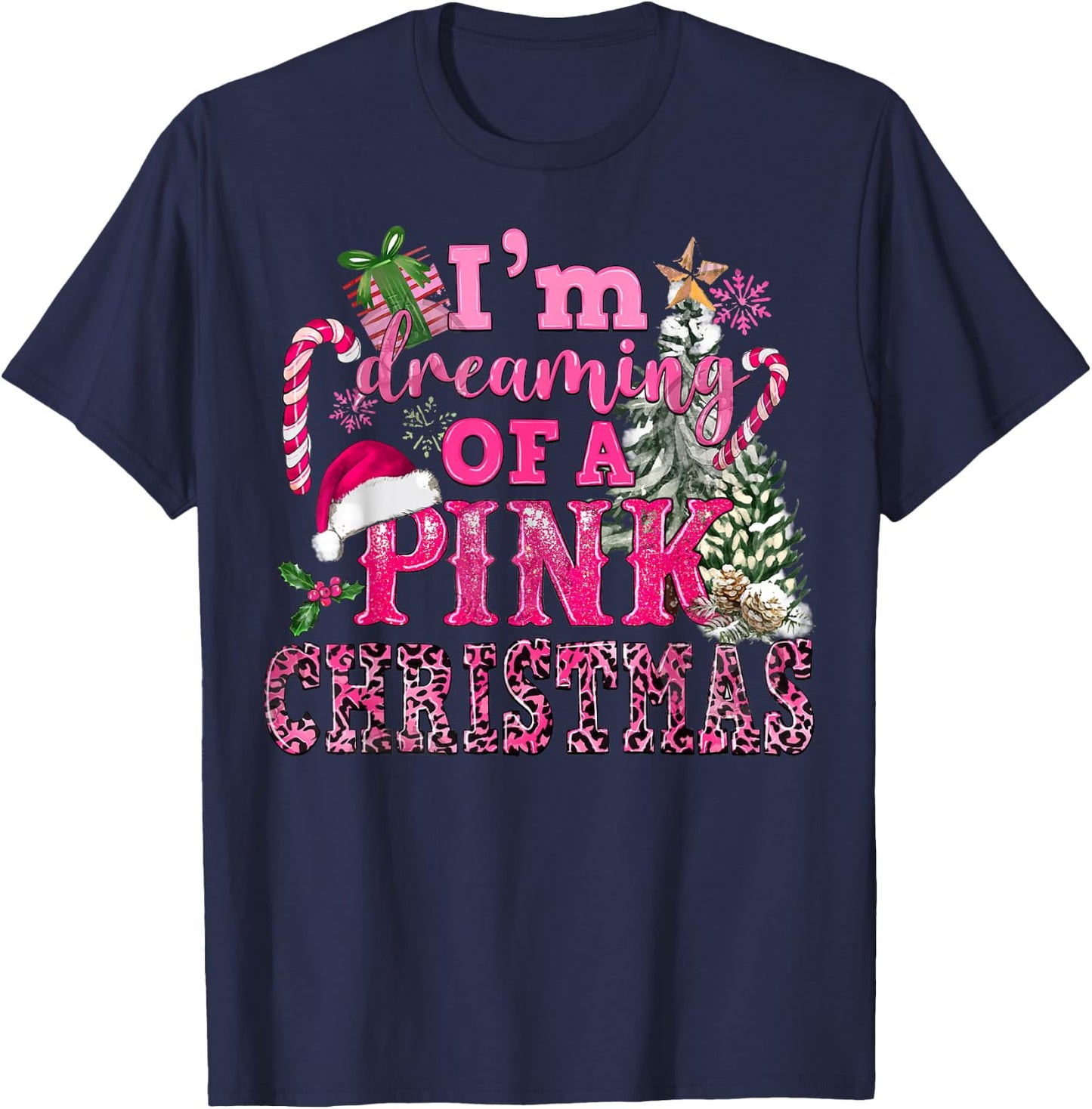 I'm Dreaming Of A Pink Christmas Tree Lights Candy Cane T-Shirt - T-Shirt | Navy