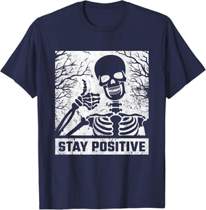 Stay Positive, Skeleton Halloween T-Shirt - T-Shirt | Navy