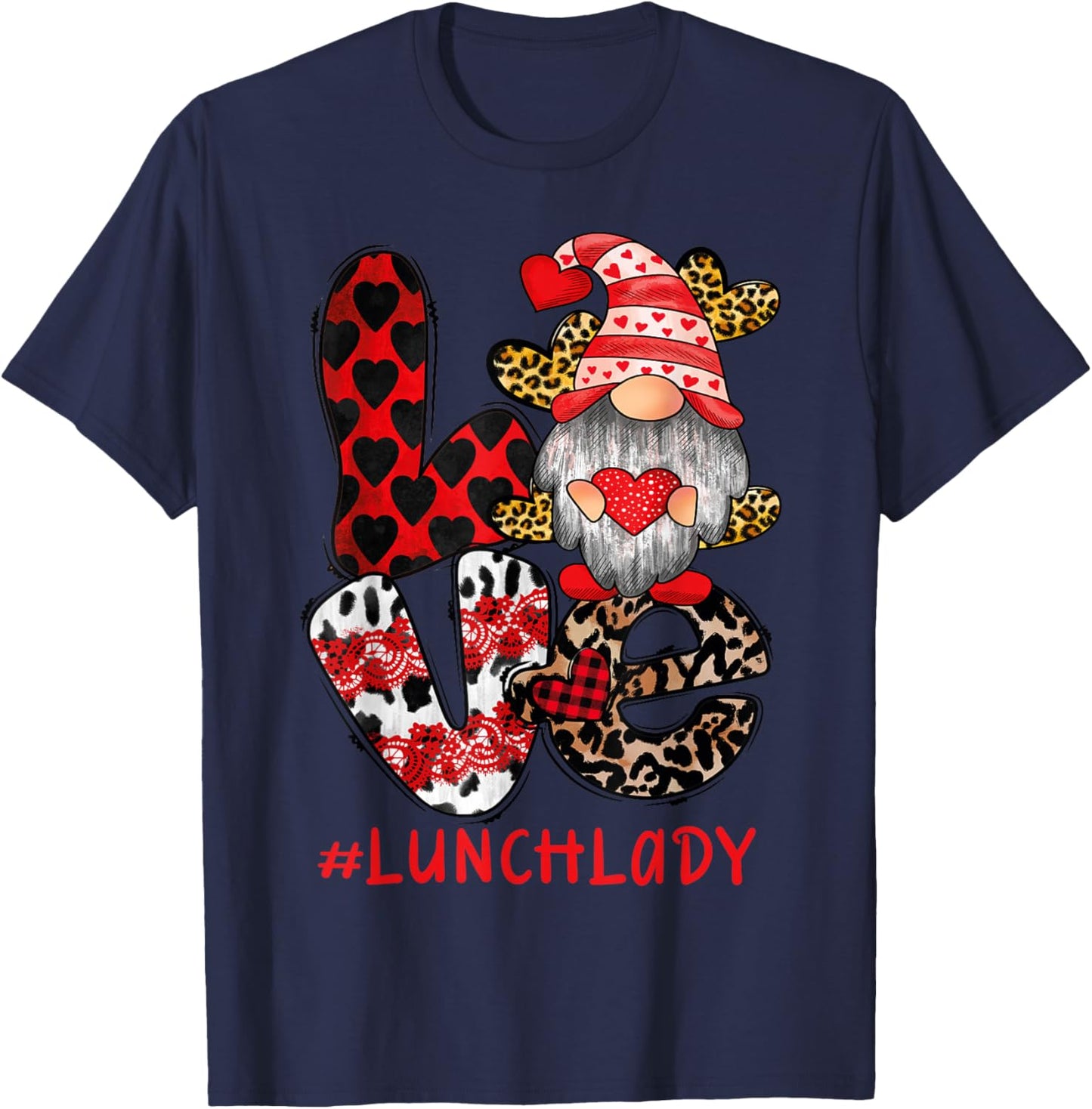 Lunch Lady love Gnome heart Valentine's Day Cafeteria Worker T-Shirt - T-Shirt | Navy