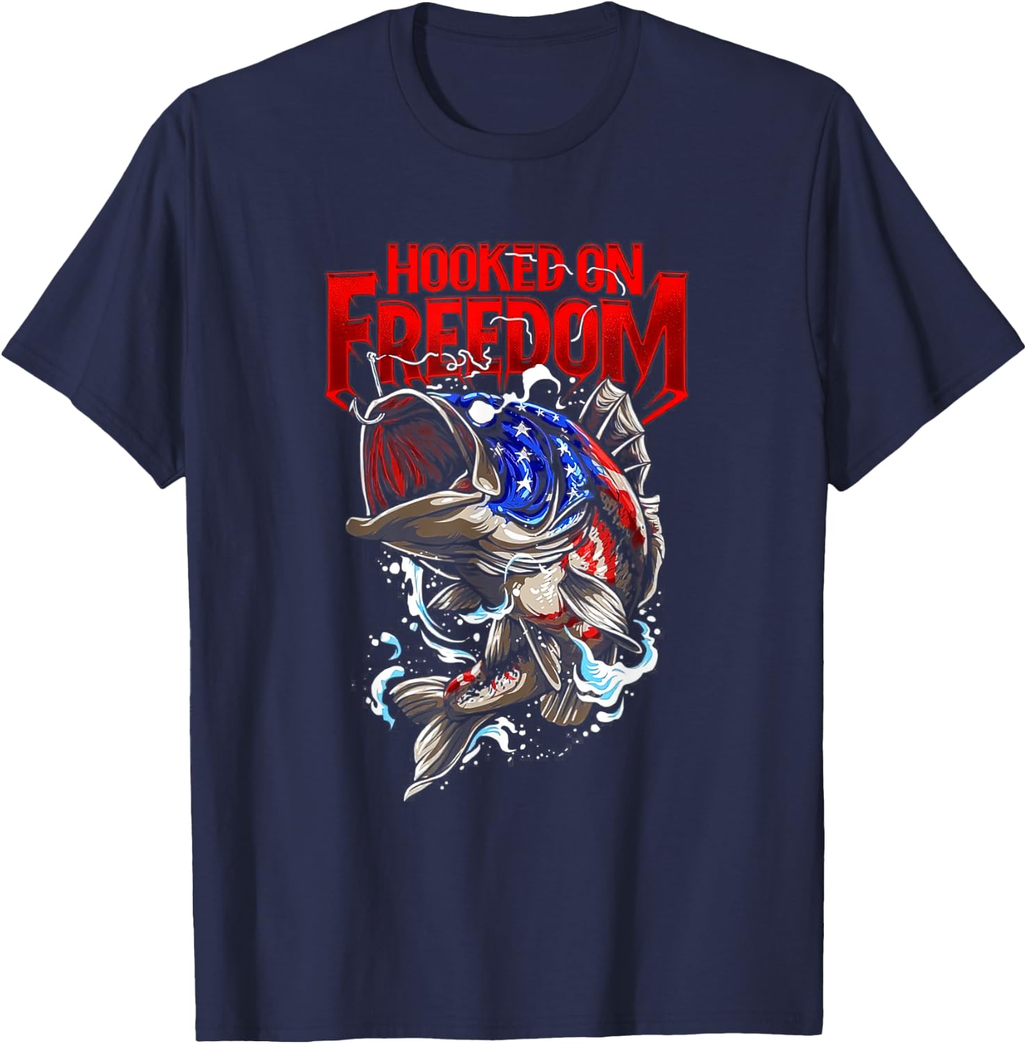 Hooked On Freedom 4th of July US Flag Patriotic Fishing Men T-Shirt - T-Shirt | Navy
