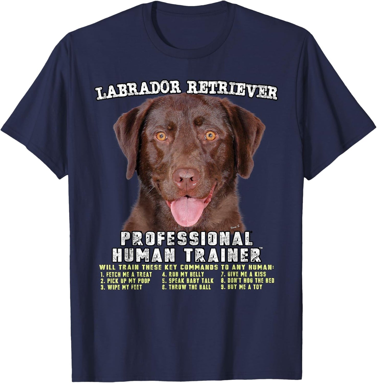 Labrador Retriever Chocolate Lab Professional Human Trainer T-Shirt - T-Shirt | Navy