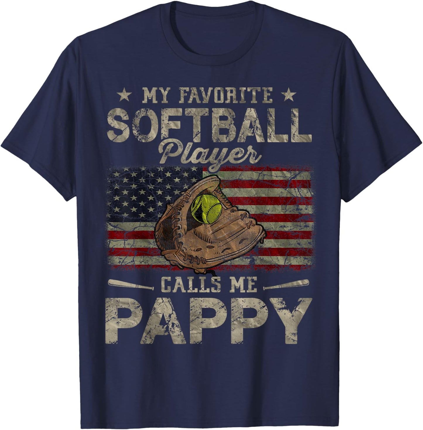 My Favorite Softball Player Calls Me Pappy Father's Day T-Shirt - T-Shirt | Navy