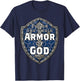 Put On The Full Armor Of God Ephesians 6 Bible Verse T-Shirt - T-Shirt | Navy
