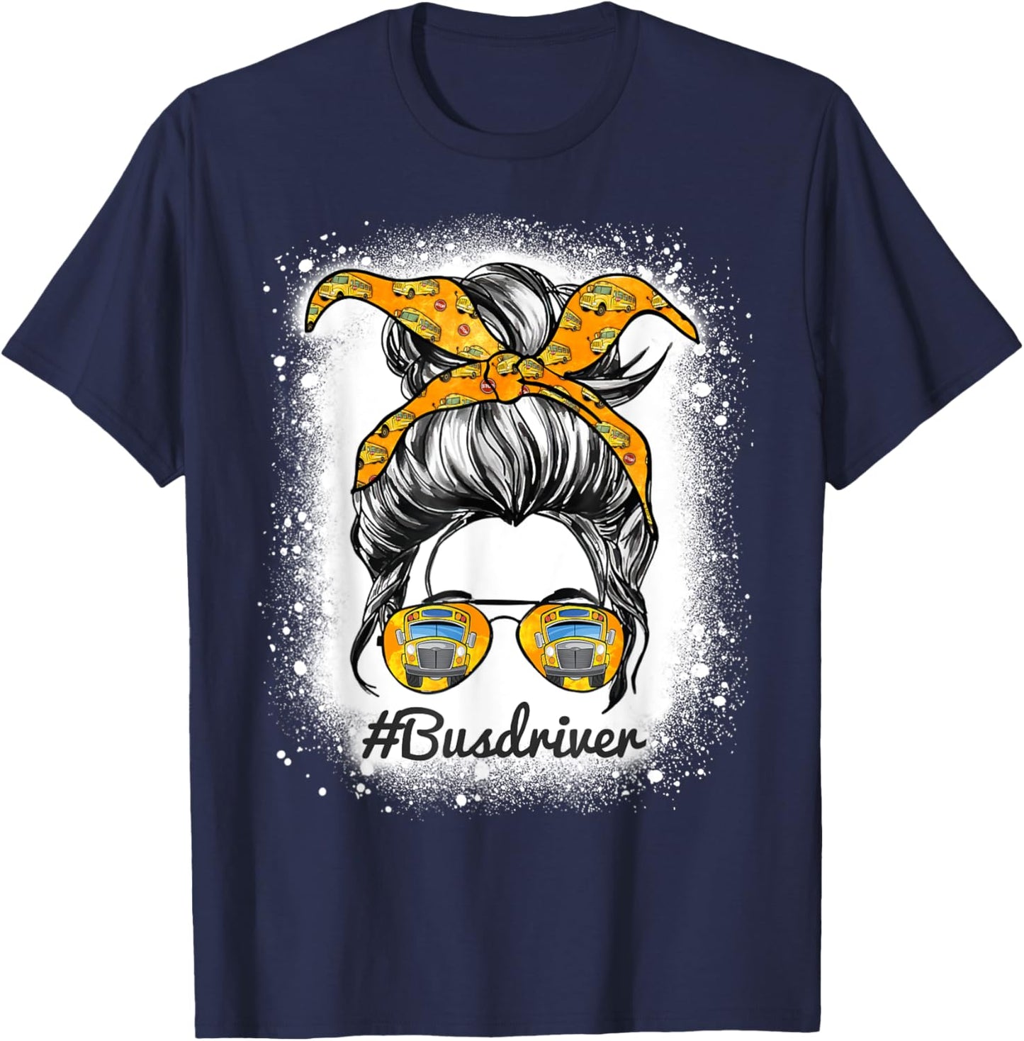 Bus Driver Life Messy Bun Hair Cute School Bus Driver T-Shirt - T-Shirt | Navy