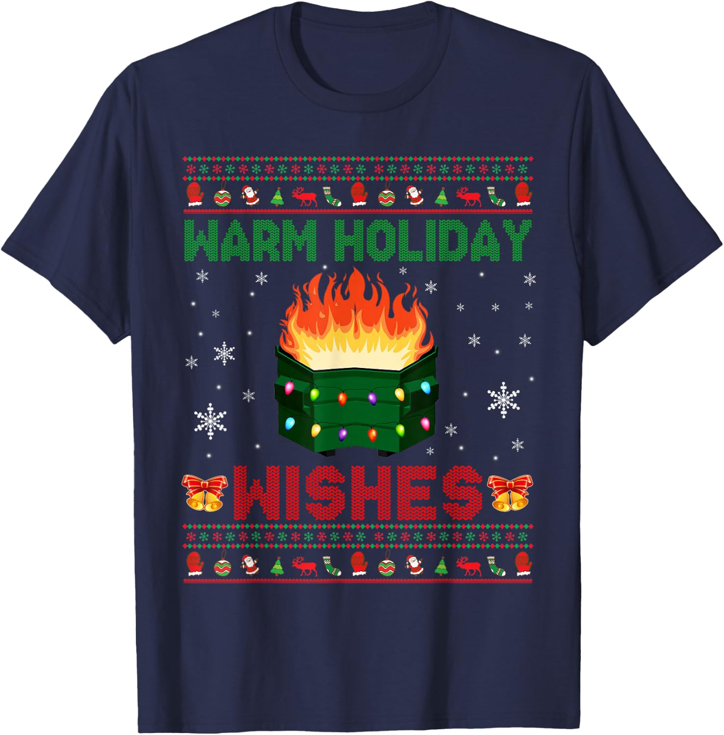 Warm Holiday Wishes Christmas Lights Sweater Dumpster Fire T-Shirt - T-Shirt | Navy