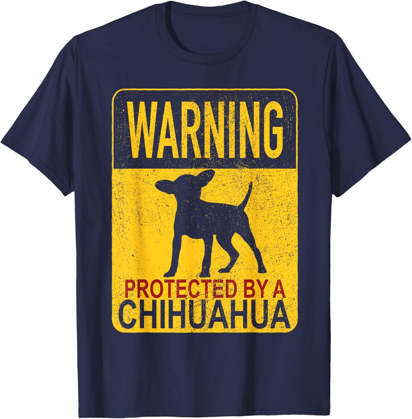 Warning Protected By A Chihuahua - Chihuahua Lover - Adults - Black - Small - Short Sleeve - Cotton & Polyester - Classic Fit - Embroidery - Dog Theme T-Shirt - T-Shirt | Navy