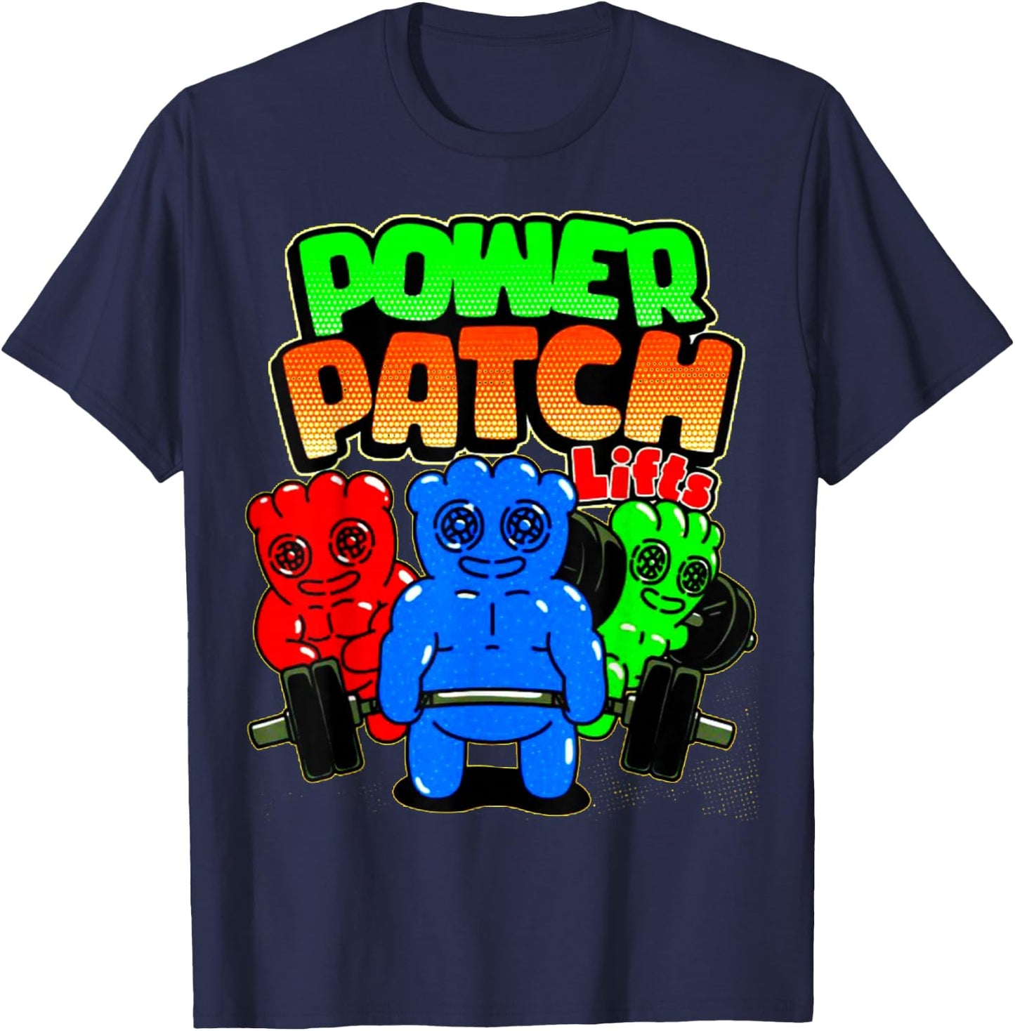 Funny Power Patch Lifts Weightlifting Bodybuilding Workout T-Shirt - T-Shirt | Navy