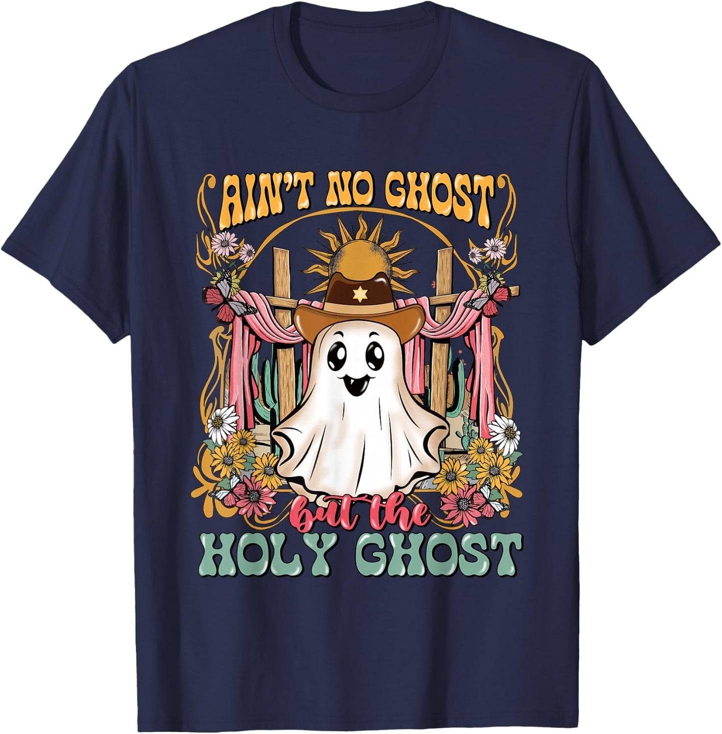 Ain't No Ghost But The Holy Ghost Halloween T-Shirt - T-Shirt | Navy