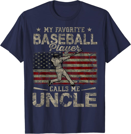 My Favorite Baseball Player Calls Me Uncle Father's Day T-Shirt - T-Shirt | Navy