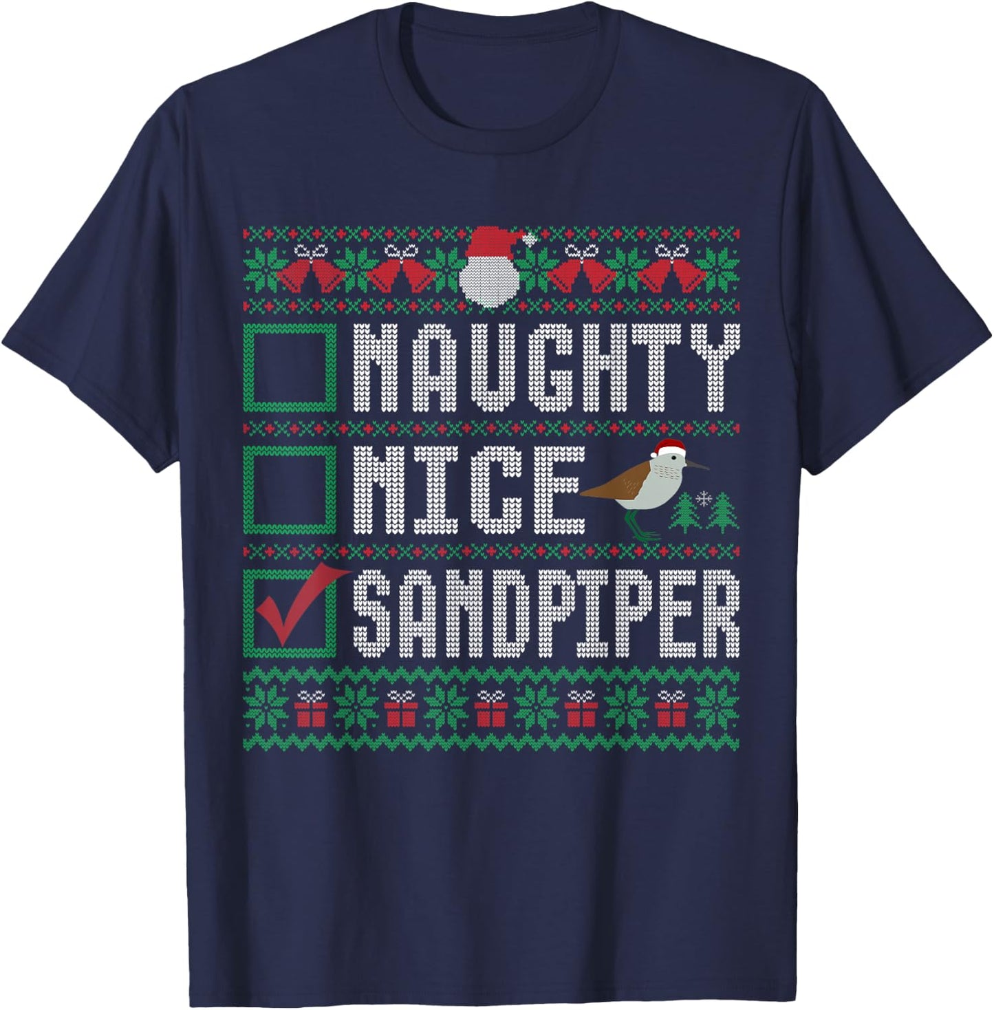 Naughty Nice Sandpiper Birds Animal Lovers Christmas List T-Shirt - T-Shirt | Navy