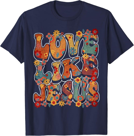 Love Like Jesus Vintage Flower Groovy Jesus T-Shirt - T-Shirt | Navy