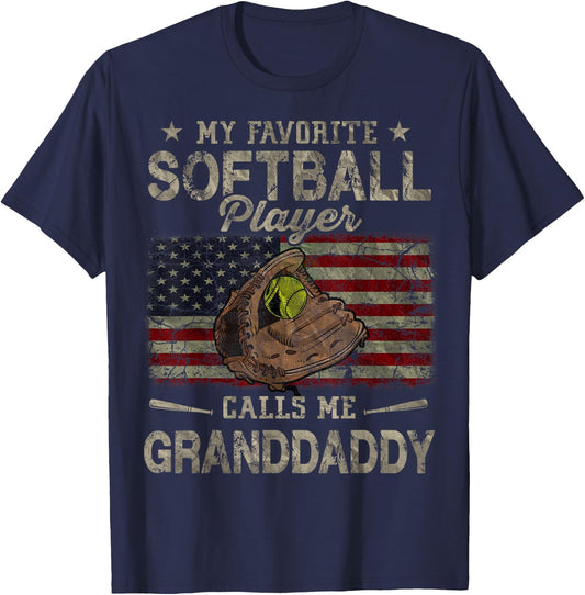 My Favorite Softball Player Calls Me Granddaddy Father's Day T-Shirt - T-Shirt | Navy