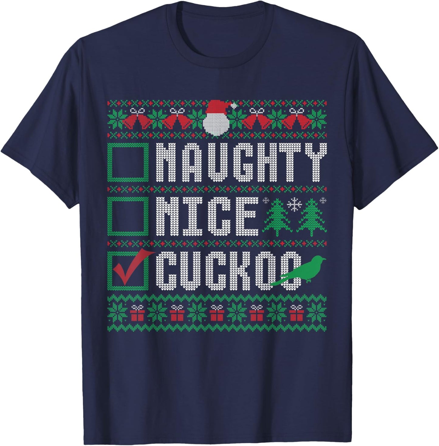 Naughty Nice Cuckoo Birds Animal Lovers Christmas List T-Shirt - T-Shirt | Navy