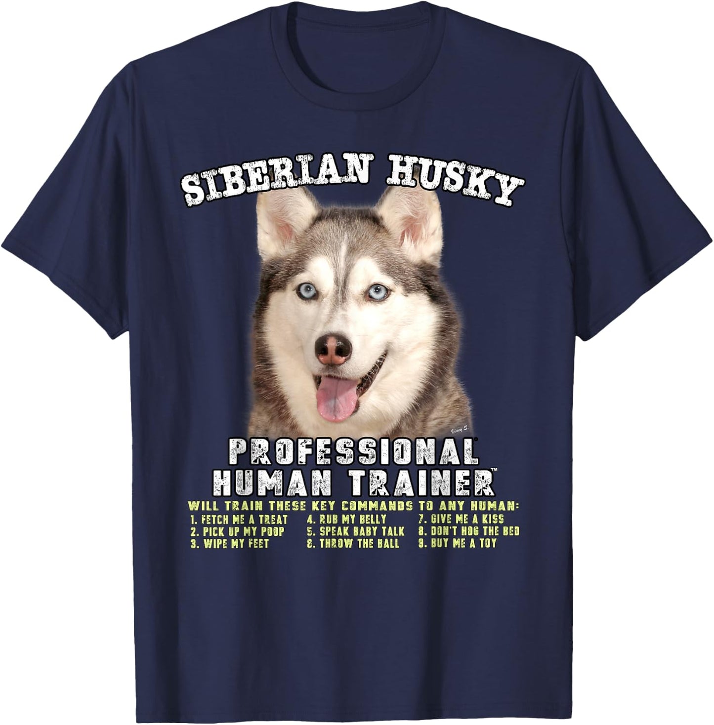 Siberian Husky Professional Human Trainer Small T-Shirt - T-Shirt | Navy