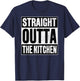 Straight Outta The Kitchen T-Shirt - T-Shirt | Navy