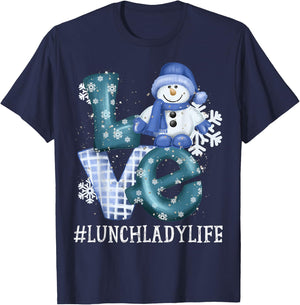 Lunch Lady Love Snowman Xmas Women Winter Season Christmas T-Shirt - T-Shirt | Navy