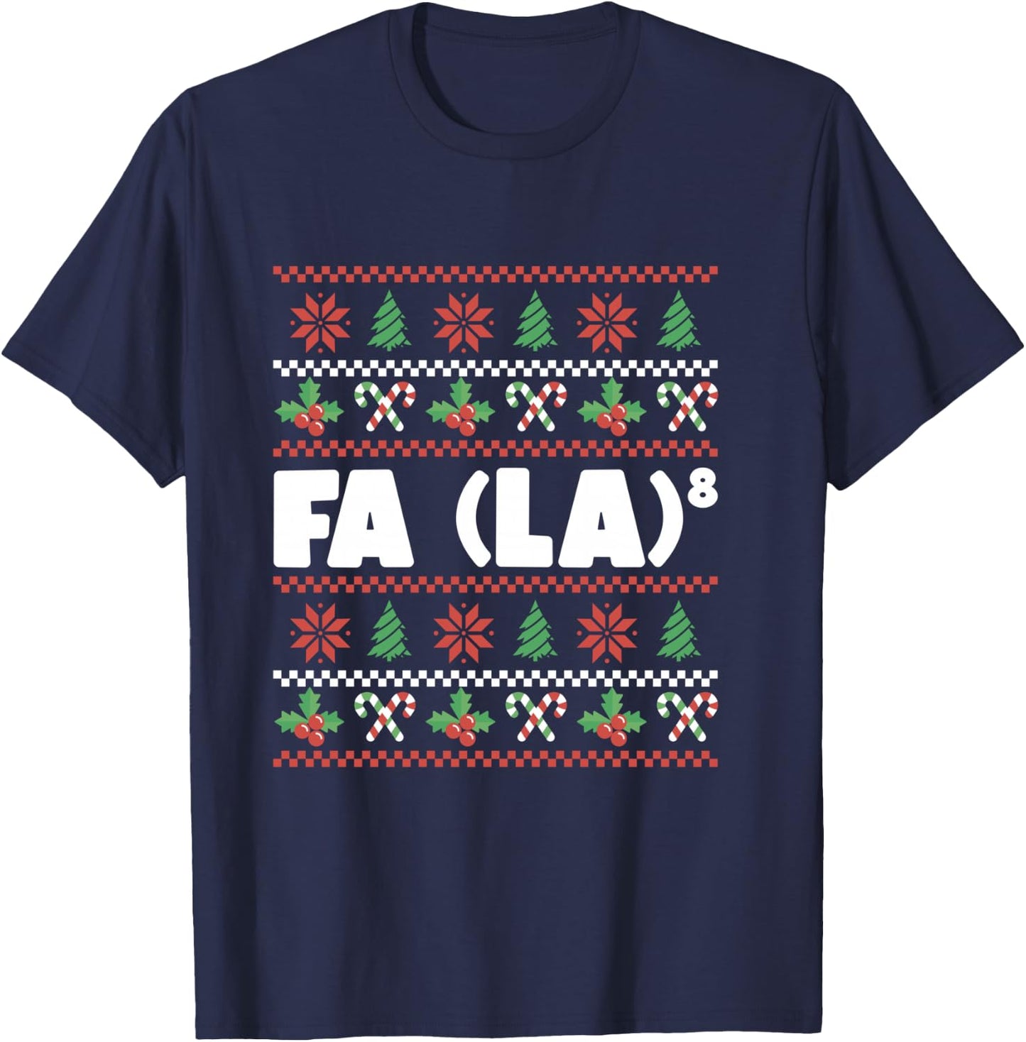 Funny Math Santa Christmas FA (LA)8 For Math Teacher Xmas T-Shirt - T-Shirt | Navy
