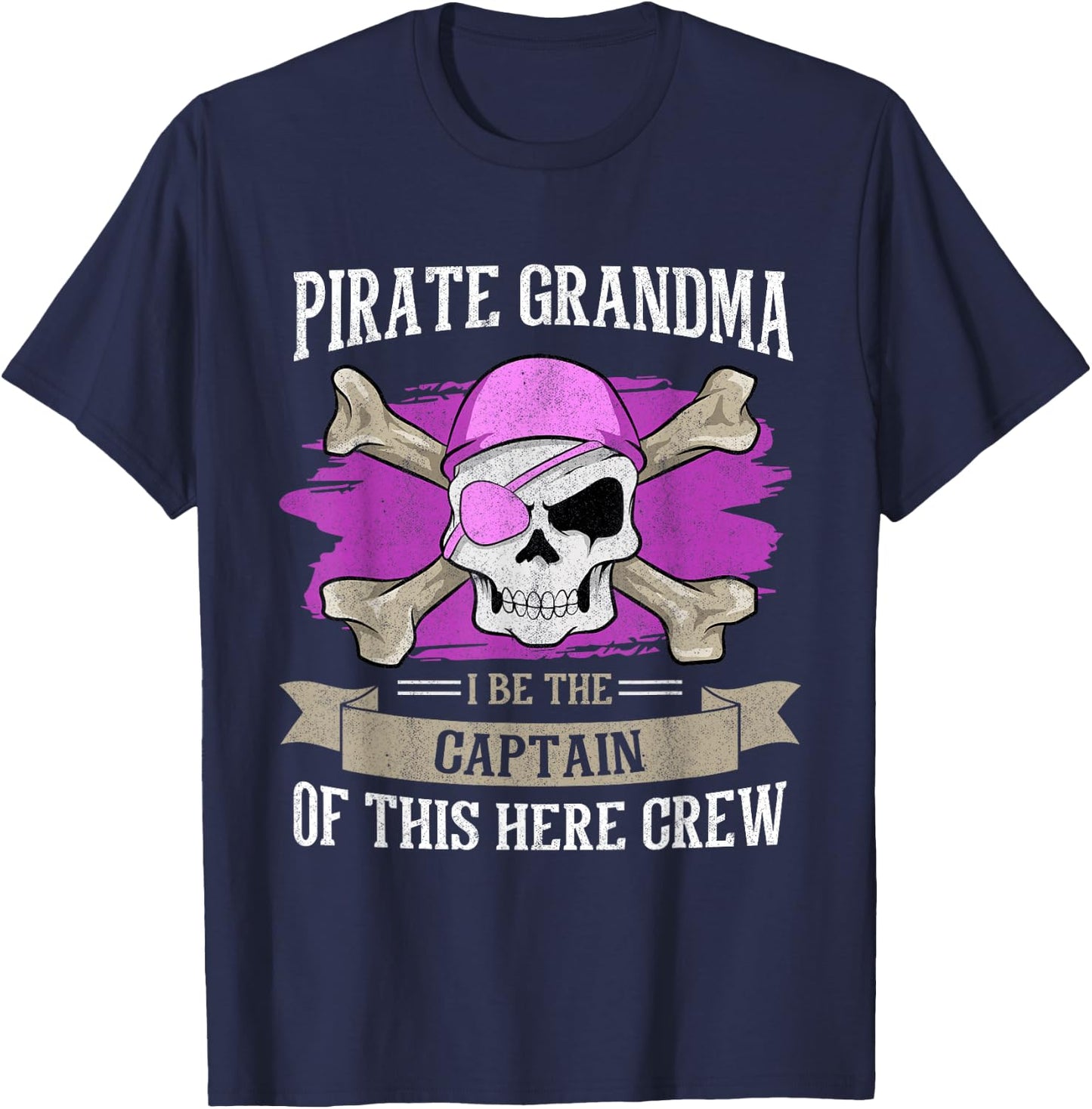 Pirate Grandma Caribbean Captain Grandmother Pirate , Black T-Shirt - T-Shirt | Navy