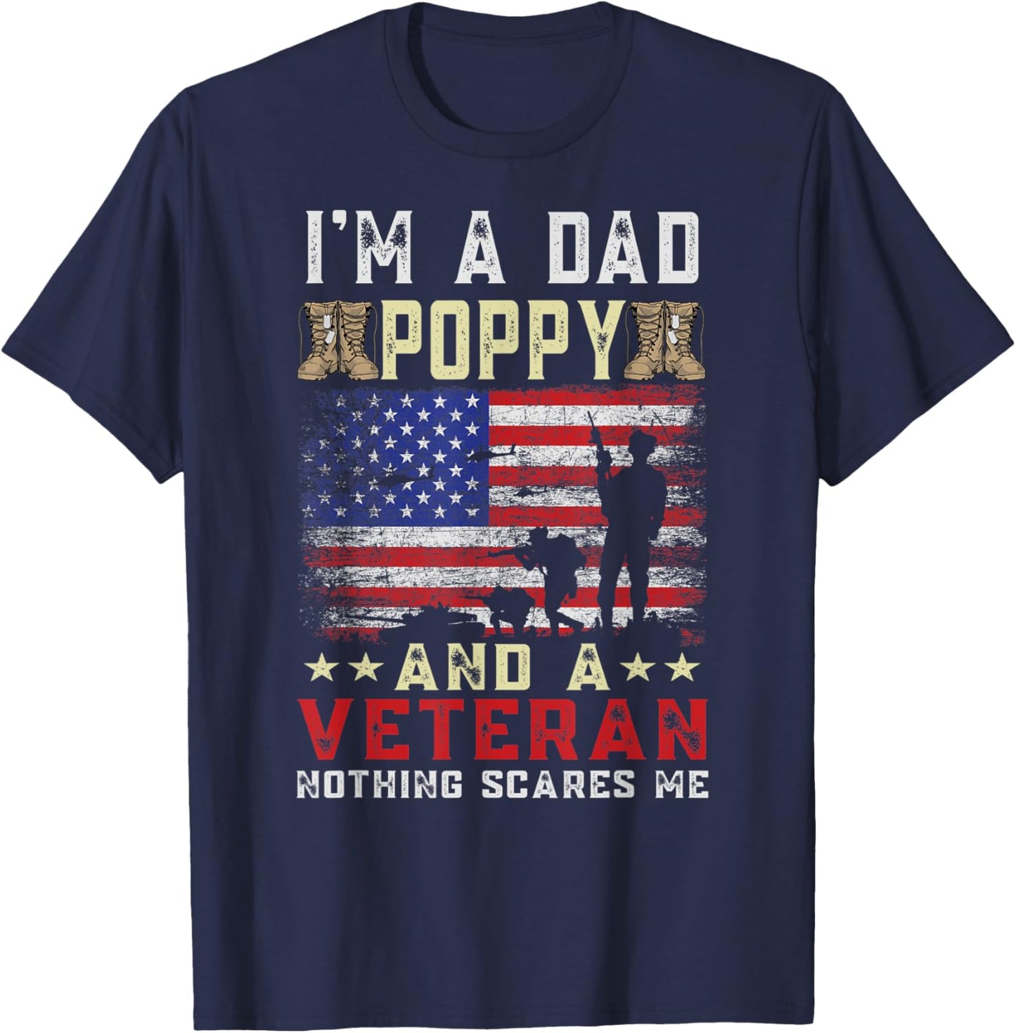 I'm A Dad Poppy and A Veteran American Flag Father's Day T-Shirt - T-Shirt | Navy
