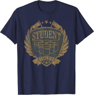 Beer Pong Student Athlete Sarcastic College Humor T-Shirt - T-Shirt | Navy