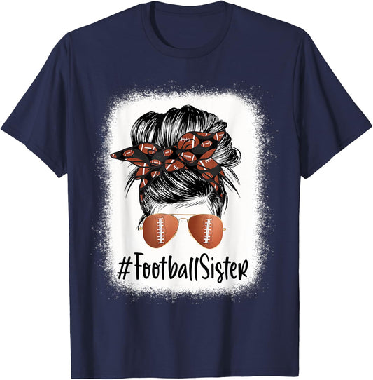 Bleached Football Sister Life Messy Bun Player Mother's Day T-Shirt - T-Shirt | Navy