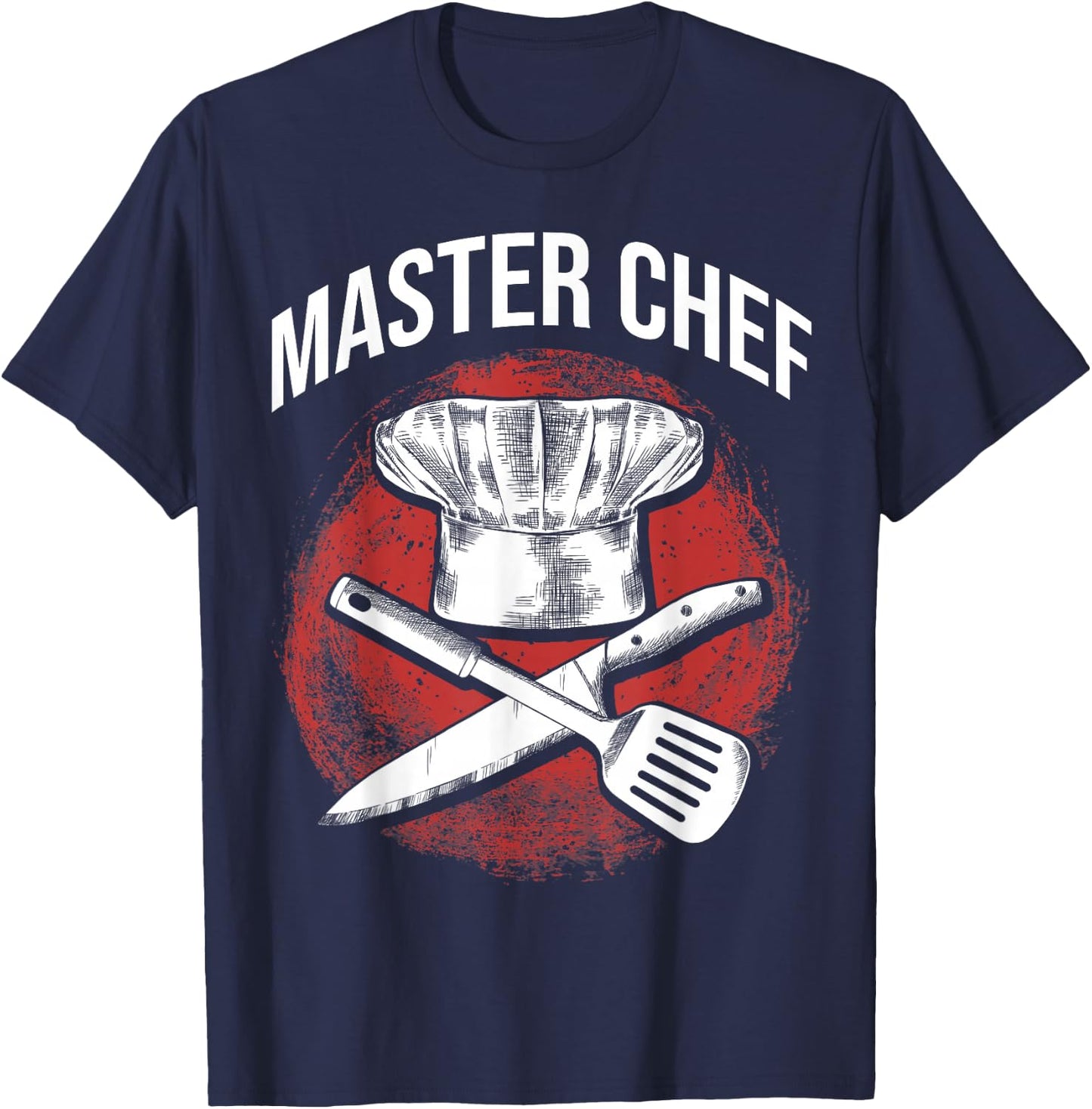 Master Chef Restaurant Kitchen Chef Cooking Lovers Cooks T-Shirt - T-Shirt | Navy
