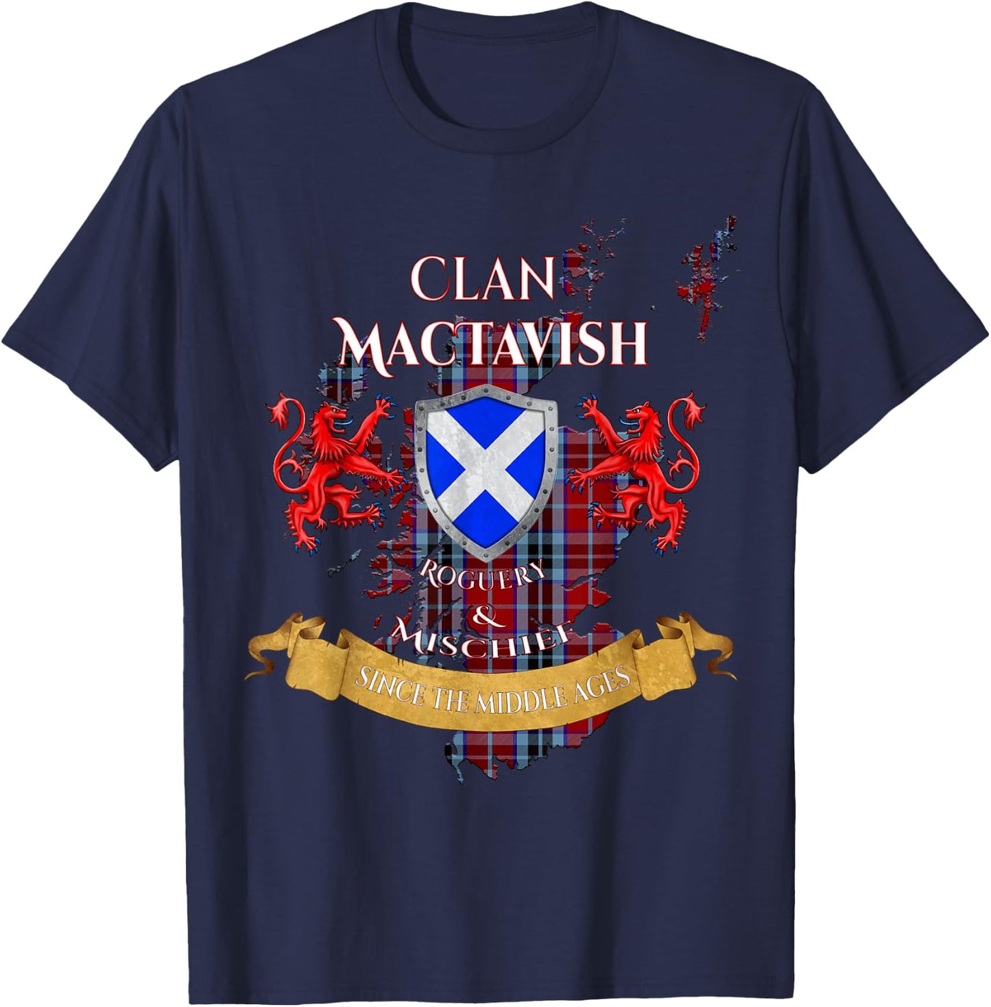 MacTavish Scottish Family Clan Middle Ages Mischief T-Shirt - T-Shirt | Navy