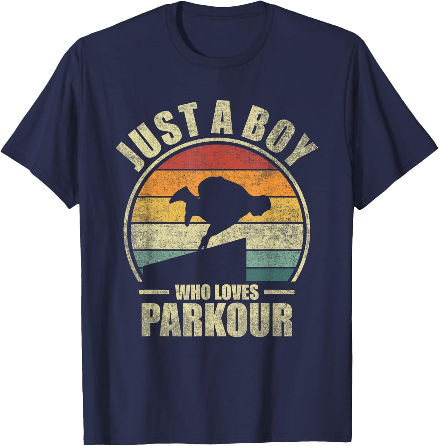 Just A Boy Who Loves Parkour. Free Running Parkour T-Shirt - T-Shirt | Navy