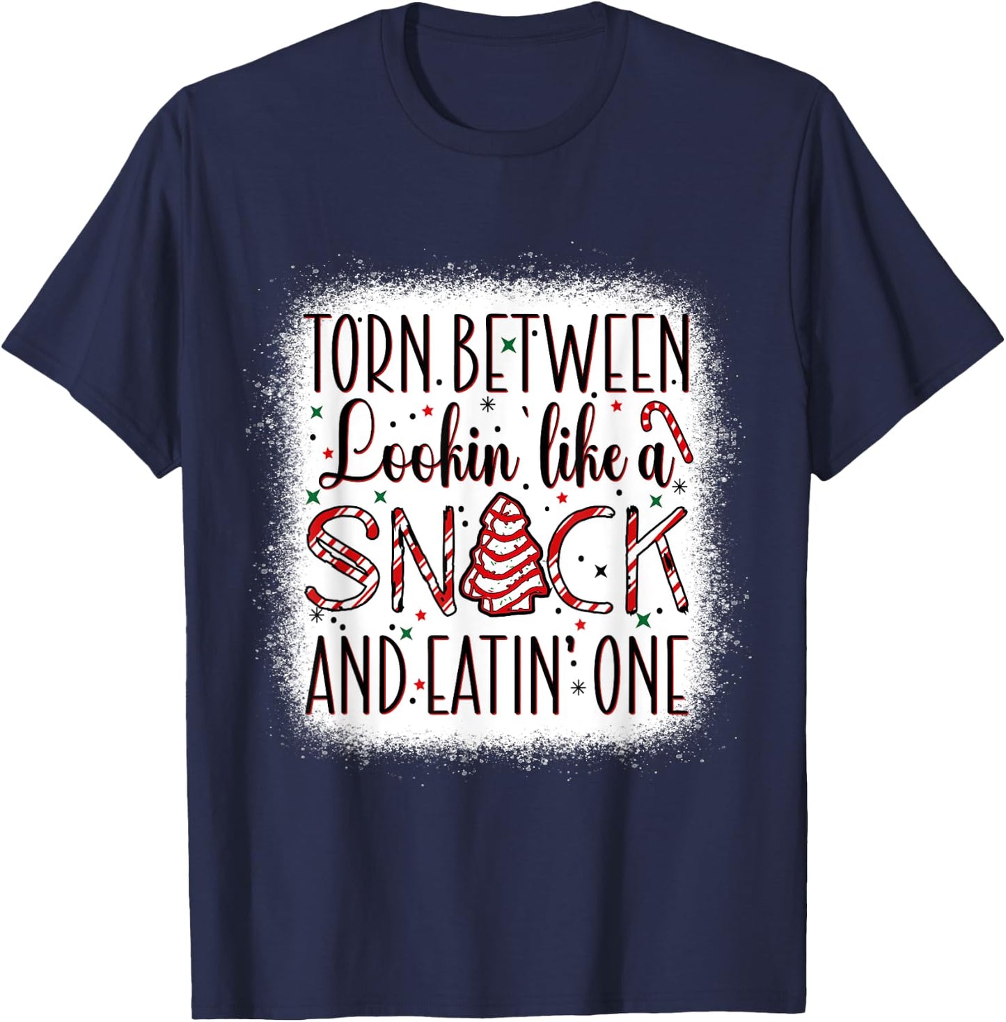 Torn Between Looking' Like A Snack And Eating' One Christmas T-Shirt - T-Shirt | Navy