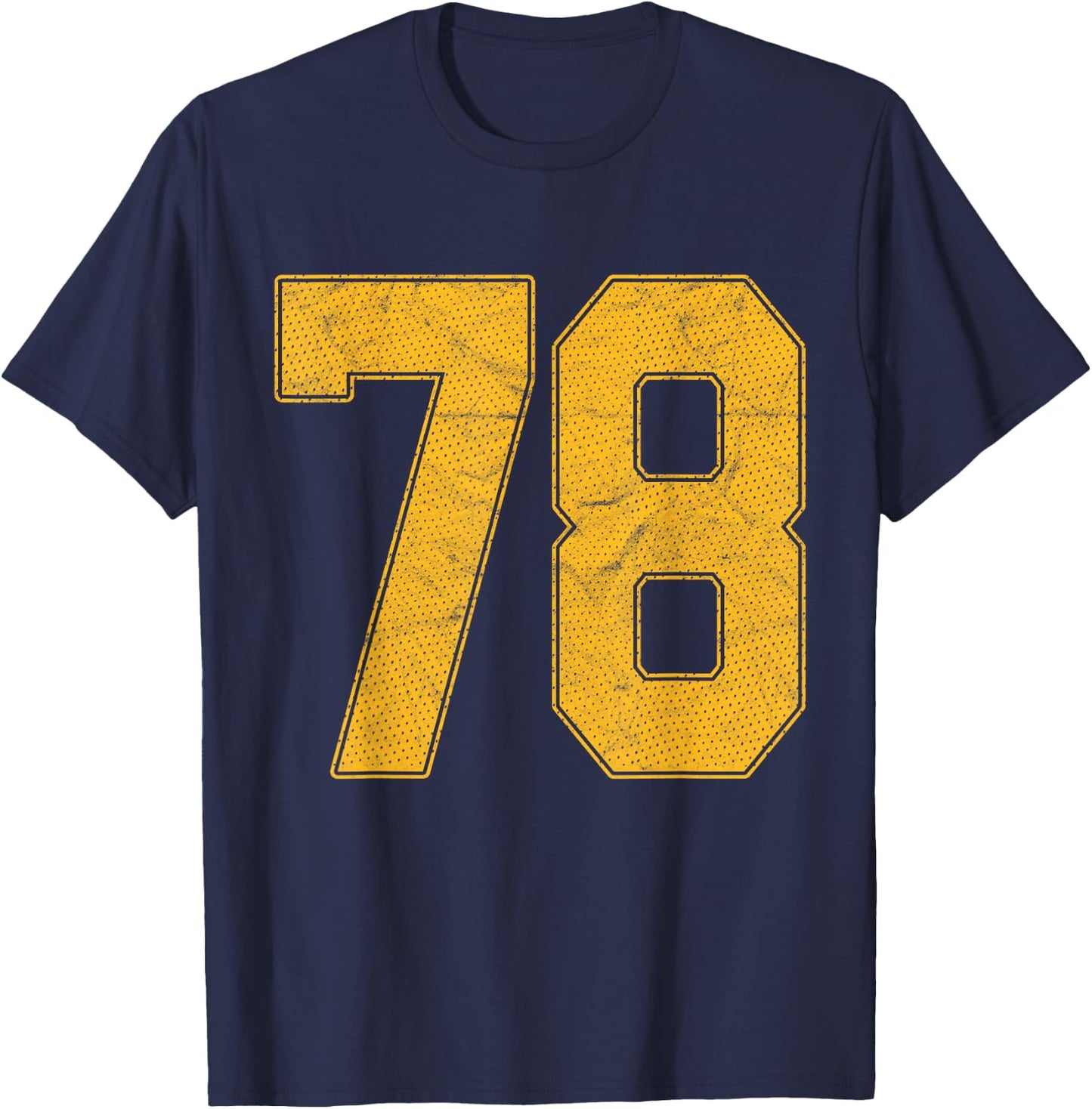 Number 78 Numbered Uniform Sports Team Jersey 78th Birthday T-Shirt - T-Shirt | Navy