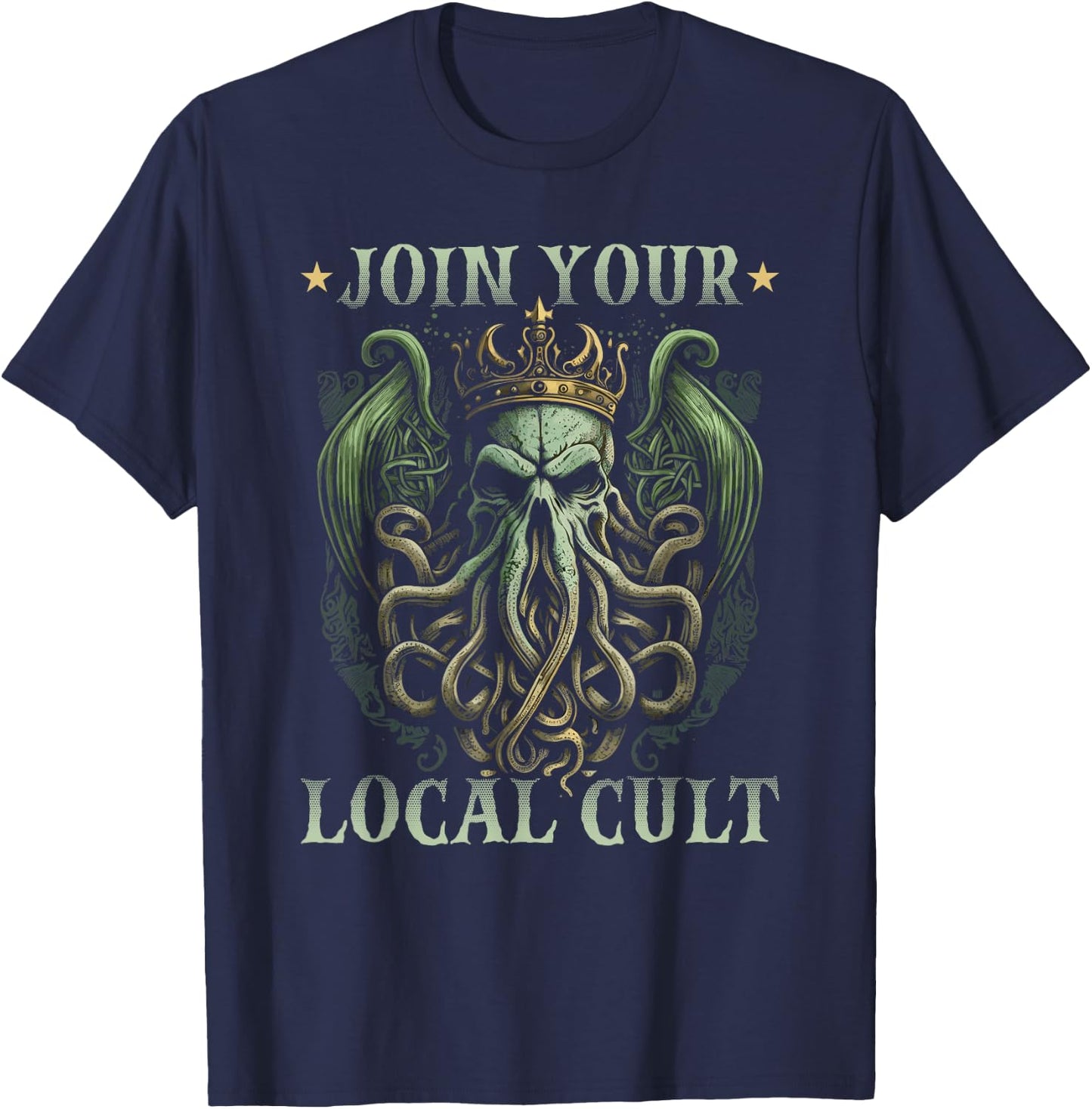 Join Your Local Cthulhu Cult, Cosmic Horror Cthulhu T-Shirt - T-Shirt | Navy