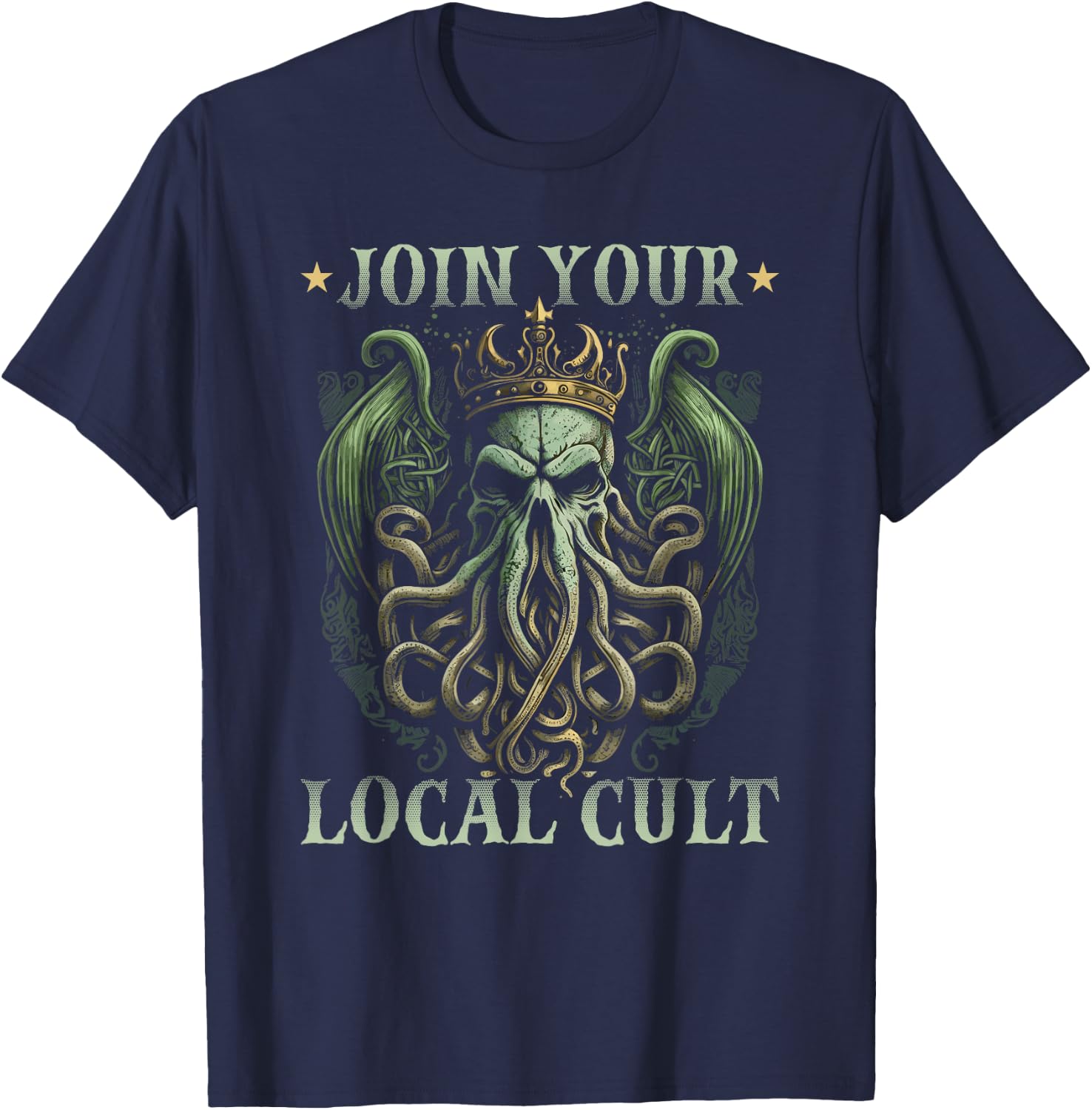 Join Your Local Cthulhu Cult, Cosmic Horror Cthulhu T-Shirt - T-Shirt | Navy