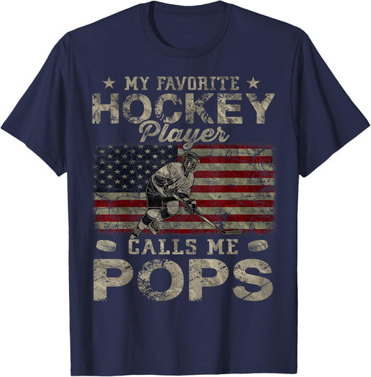 My Favorite Hockey Player Calls Me Pops Father's Day T-Shirt - T-Shirt | Navy
