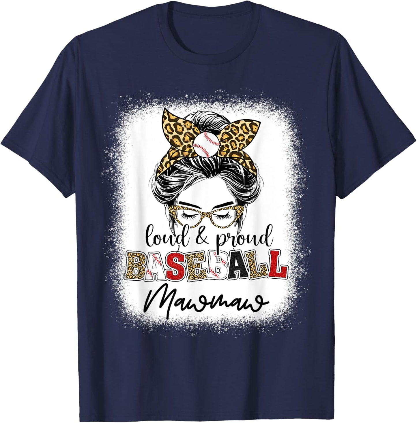 Loud and proud Baseball mawmaw messy bun leopard women T-Shirt - T-Shirt | Navy