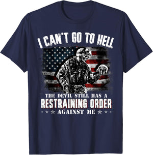 I Can't Go To Hell The Devil Still Has Restraining Order Men T-Shirt - T-Shirt | Navy