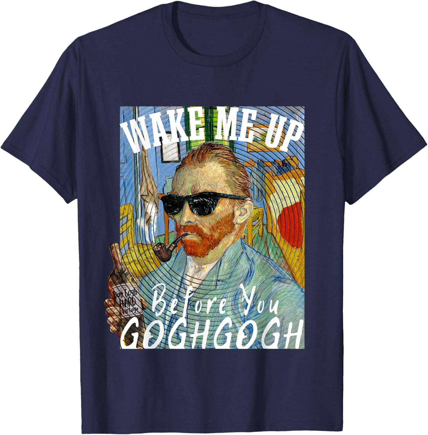 Wake Me Up Before You Gogh Gogh Funny Van Gogh Art Pun T-Shirt - T-Shirt | Navy