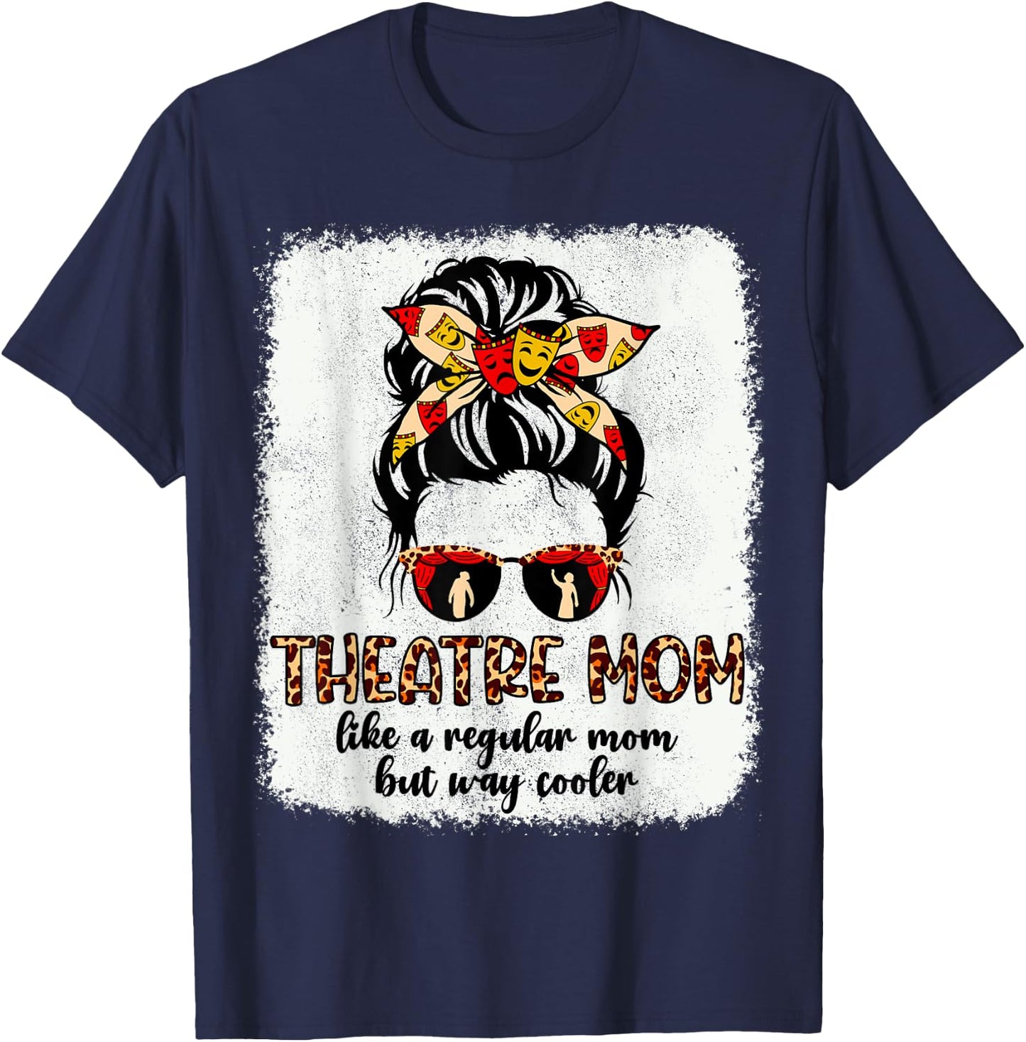 Leopard Theatre Mom Cute Messy Bun Theater Mothers Day T-Shirt - T-Shirt | Navy