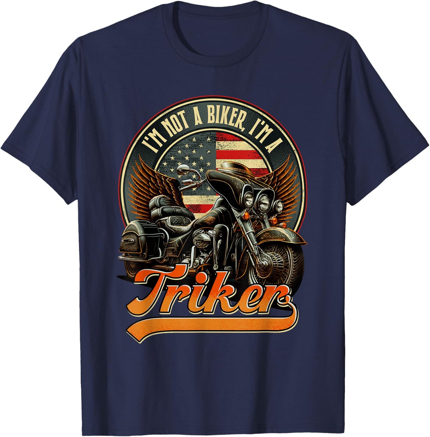 I'm Not A Biker I'm A Triker USA Flag Patriotic Trike Men T-Shirt - T-Shirt | Navy