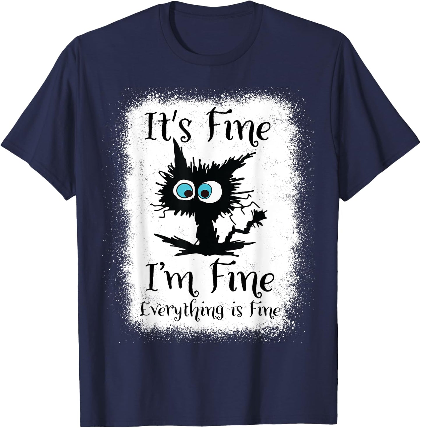 It's Fine I'm Fine Everything Is Fine Funny Black Cat Nurse T-Shirt - T-Shirt | Navy