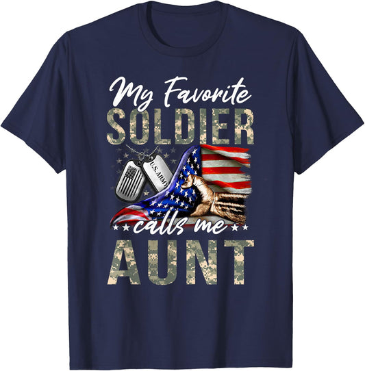 My Favorite Soldier Calls Me Aunt US Army Graduation Aunt T-Shirt - T-Shirt | Navy