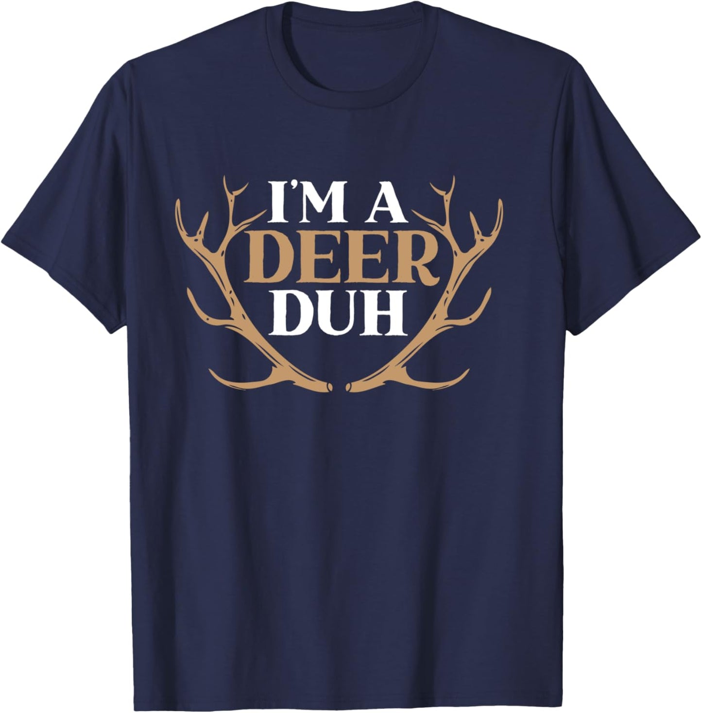 I'm a Deer Duh Halloween Easy Lazy Costume T-Shirt - T-Shirt | Navy